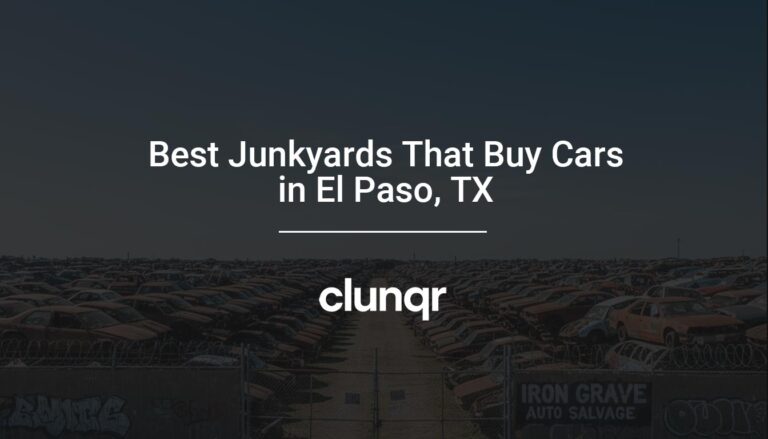 list of the best junkyards in El Paso, TX that buy cars